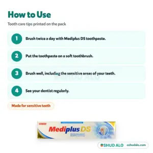 Mediplus DS Toothpaste 90 g, How to Use